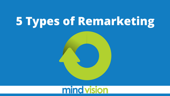 5 Types of Remarketing