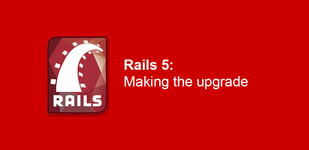 Rails 5 – New Release Rails