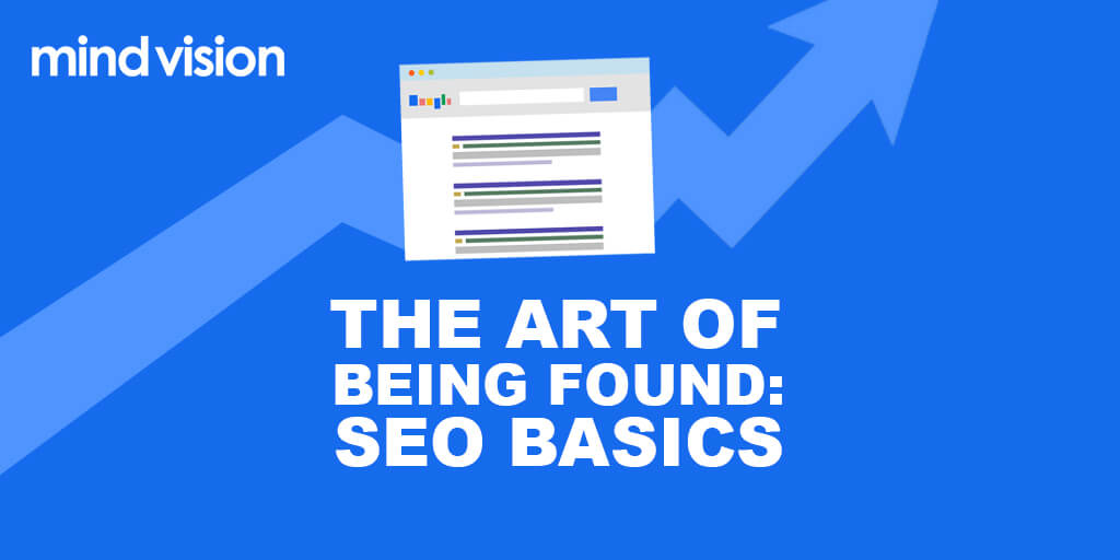 The Art of being found, SEO basics