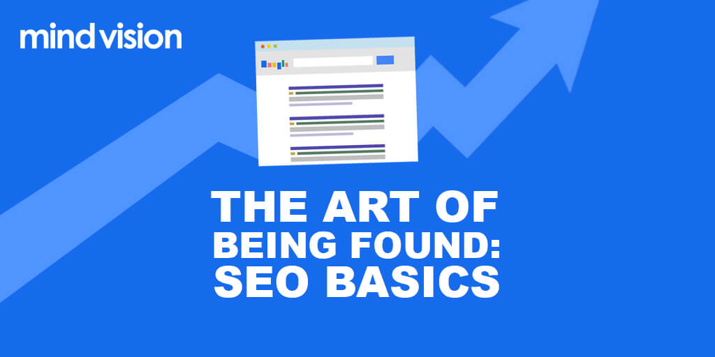 The Art of Being Found, SEO basics