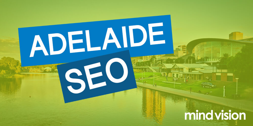 5 Ways to improve your Google position from Adelaide SEO specialist, MindVision