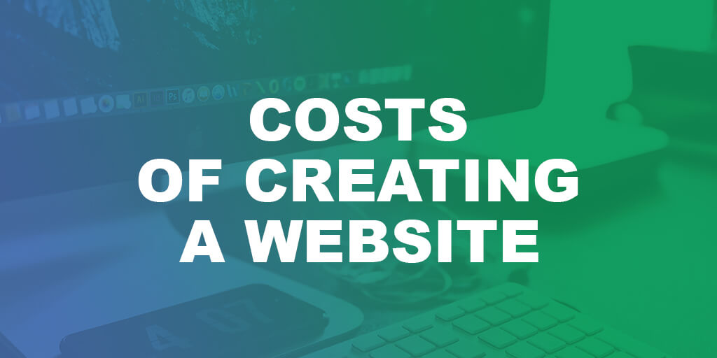 Costs of creating a website